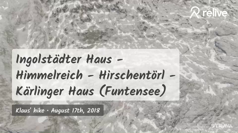 Relive Ingolstadter Haus Himmelreich Hirschentorl Karlinger