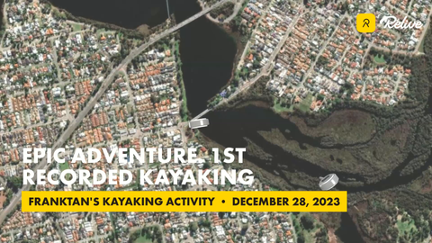 Relive 'Epic adventure. 1st recorded kayaking'
